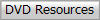 DVD Resources