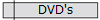 DVD's