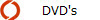 DVD's