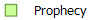  Prophecy