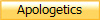 Apologetics